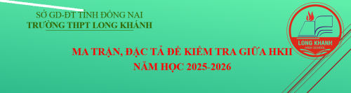 Ma trận, đặc tả đề kiểm tra giữa HKII năm học 2025-2026