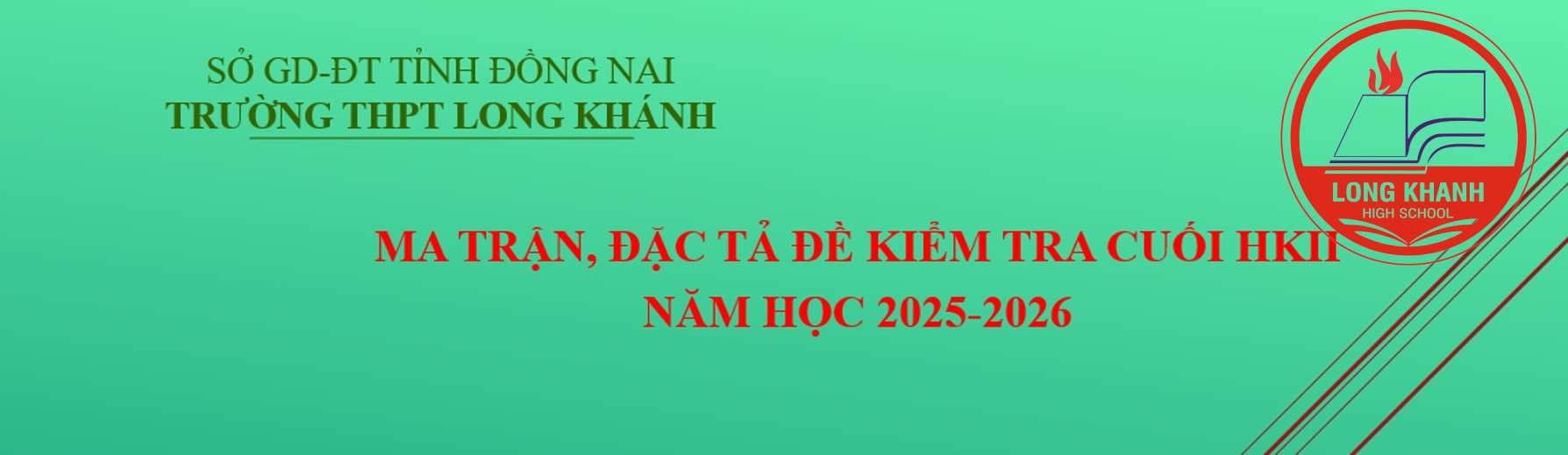 Ma trận, đặc tả đề kiểm tra cuối HKII năm học 2025-2026